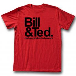 Bill & Ted had an excellent adventure T-Shirt